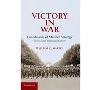 Victory in War - Martel William C. Tufts University Massachusetts - Cambridge University Press - Livre en Anglais - Hardback Martel William C. Tufts University MassachusettsMartel William C. Tufts Uni