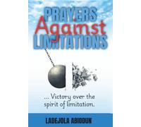 Victory Over the Spirit of Limitation