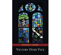 Victory Over Vice