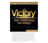 Victory That Overcomes the World Study Guide