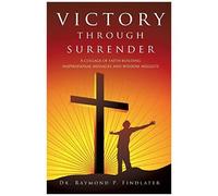 Victory Through Surrender