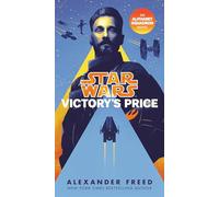 Victory's Price (Star Wars): An Alphabet Squadron Novel