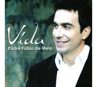 Vida by Padre Fabio De Melo (2008-08-01)