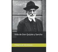 Vida de Don Quijote y Sancho