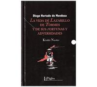 Vida De Lazarillo De Tormes Y De Sus Fortunas Y Adversidades