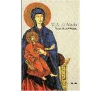 Vie de María – La Mère de Jésus
