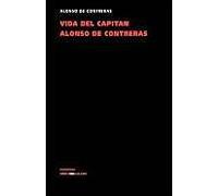 Vida Del Capitán Alonso De Contreras