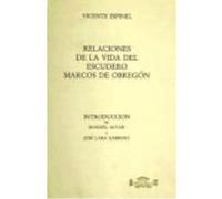 Vida Del Escudero Marcos De Obregón - Espinel, Vicente Espinel, Vicente (Auteur)