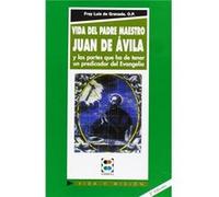 Vida Del Padre Maestro Juan De Avila [Livre en VO] Luis De Granada, O P (Auteur)