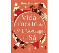 VIda e morte de M. J. Gonzaga - Lima Barreto - Principis - ebook (ePub) - Livre