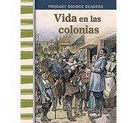 Vida En Las Colonias (Life In The Colonies) (Spanish Version) (Early America)