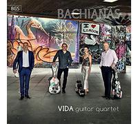 Vida Guitar Quartet - Vida Guitar Quartet: Bachianas