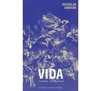 Vida Journal de la peur - Nicholas Dawson - Eds Du Remue-Menage - broché - Roman