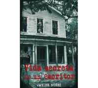 Vida Secreta De Un Escritor (Colección Historias Para Ratos Muertos)