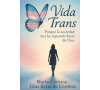 VIDA TRANS: Porque la sociedad nos ha separado hasta de Dios