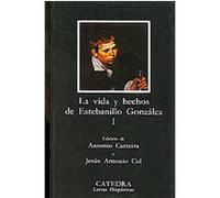 Vida y hechos de Estebanillo Gonzalez, Letras Hispanicas/ Hispanic Writings Esteban Gonzalez (Auteur)