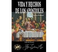 Vida Y Hechos De Los Apóstoles