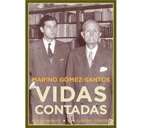 Vidas Contadas - [Livre en VO] Gómez - Santos, Marino (Auteur)