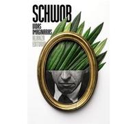 Vidas Imaginarias Schwob, Marcel (Auteur)