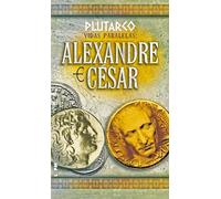 Vidas Paralelas. Alexandre E César - Coleção L&PM Pocket (Em Portuguese do Brasil)