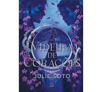 Videira de corações - A romantasia dark continuação de "A rosa acorrentada" - Julie Soto - Harlequin - ebook (ePub) - Livre