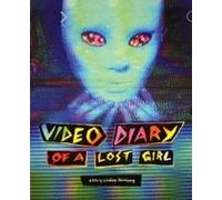 Video Diary of a Lost Girl