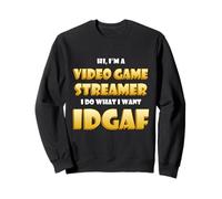 Video Game Streamer IDGAF Costume Gaming IRL Streaming Games Sweatshirt