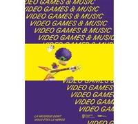 Video games and music Collectif (Auteur)