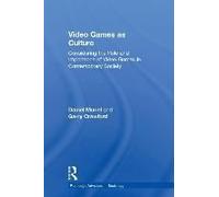 Video Games As Culture
