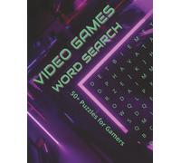 Video Games Word Search: 50+ Fun Puzzles For Relaxing Brain Games - Large Size and Print Easy To Read - For Adults And Teens