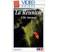 Vidéo Guides Hachette: La Réunion, l'île intense [VHS]