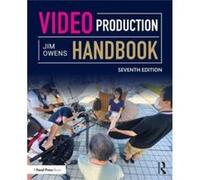 Video Production Handbook by Jim Dean of the School of Communication Arts at Asbury University Owens Jim Dean of the School of Communication Arts at Asbury University Owens (Auteur)