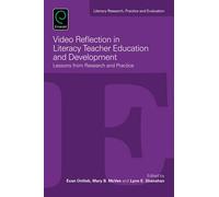 Video Reflection In Literacy Teacher Education And Development