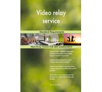 Video relay service Standard Requirements