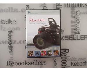 Vidéos de formation et de tutoriel Nikon : Introduction au Nikon D90, Volume 2