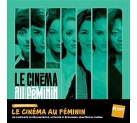 Vidéothèque idéale : Le Cinéma au féminin Exclusivité Fnac DVD