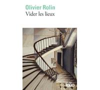 Olivier Rolin – Vider les lieux – Roman – Poche – Gallimard