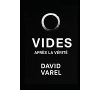 VIDES: Après la vérité