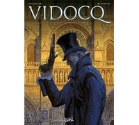 Vidocq T01 - Le Suicidé de Notre-Dame - Richard D. Nolane - Soleil - cartonné - Bande dessinée