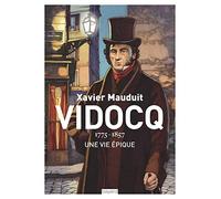 Vidocq: Une vie épique