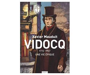 Vidocq: Une vie épique
