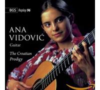 Vidovic, Ana - Croation Prodigy [Import]
