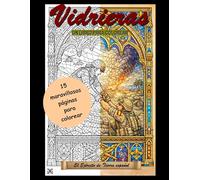 Vidrieras: El Ejercito de Tierra español: Un libro para colorear