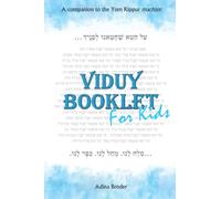 Viduy Booklet for Kids: A companion to the Yom Kippur machzor (This booklet contains Hebrew text with English explanations)