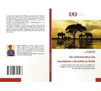 Vie Administrative Des Associations Culturelles Au Bénin