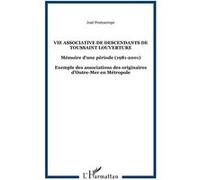 Vie associative de descendants de Toussaint Louverture
