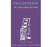 Vie d'Apollonios de Tyane - Philostrate (l'Athénien) - Belles Lettres - broché - Essai