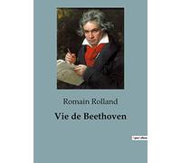 Vie de Beethoven