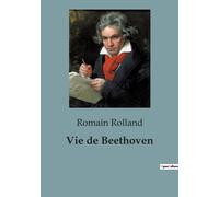 Vie De Beethoven