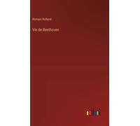 Vie De Beethoven